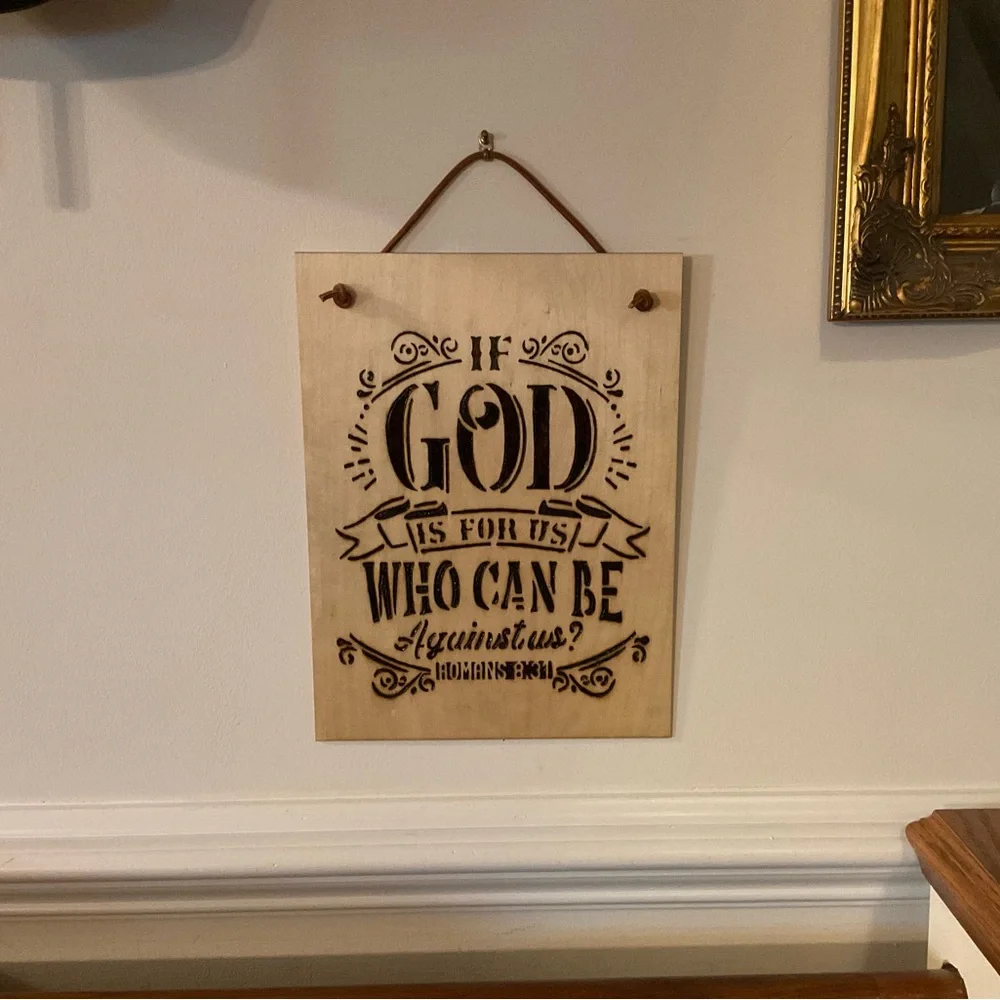 🕊Romans 8:31 Scripture Verse Hand Burned Ready To Hang Wood Sign!